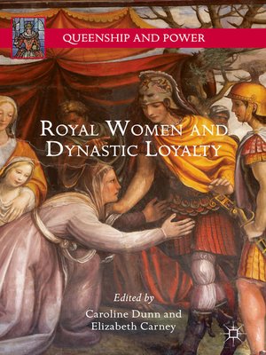 cover image of Royal Women and Dynastic Loyalty